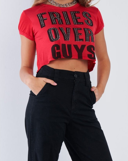 "Fries Over Guys" Crop Top