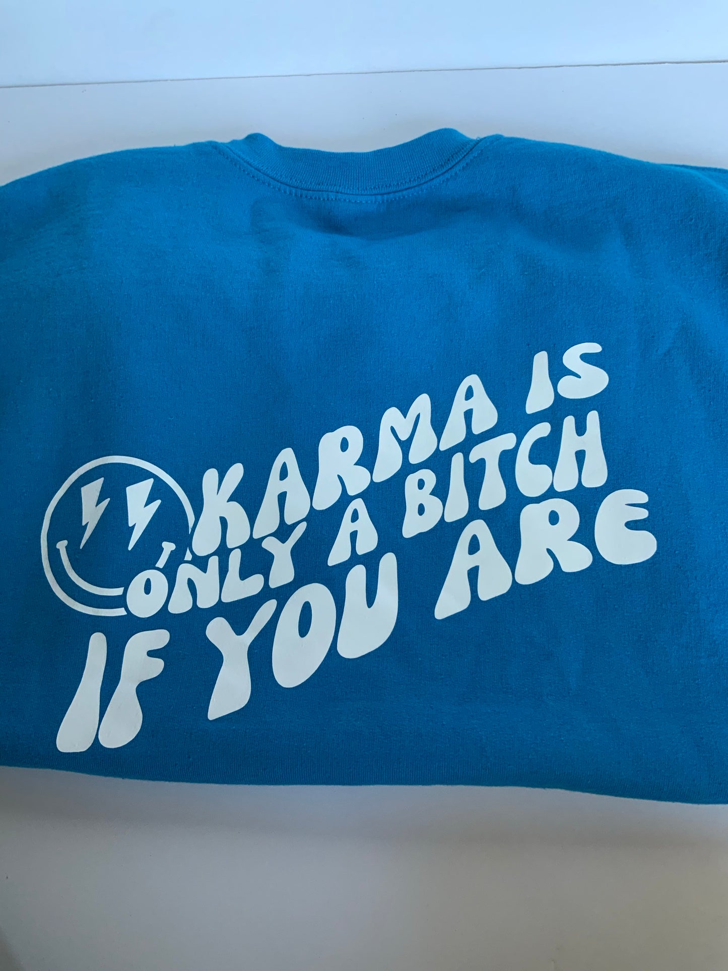 Karma Sweatshirt