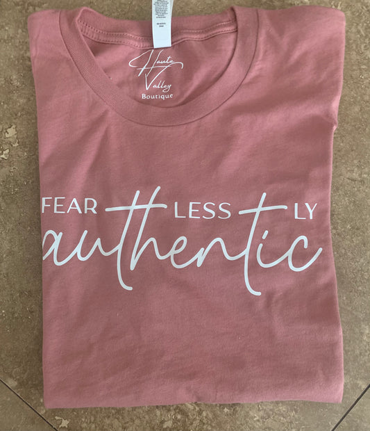 Fearlessly Authentic t-shirt